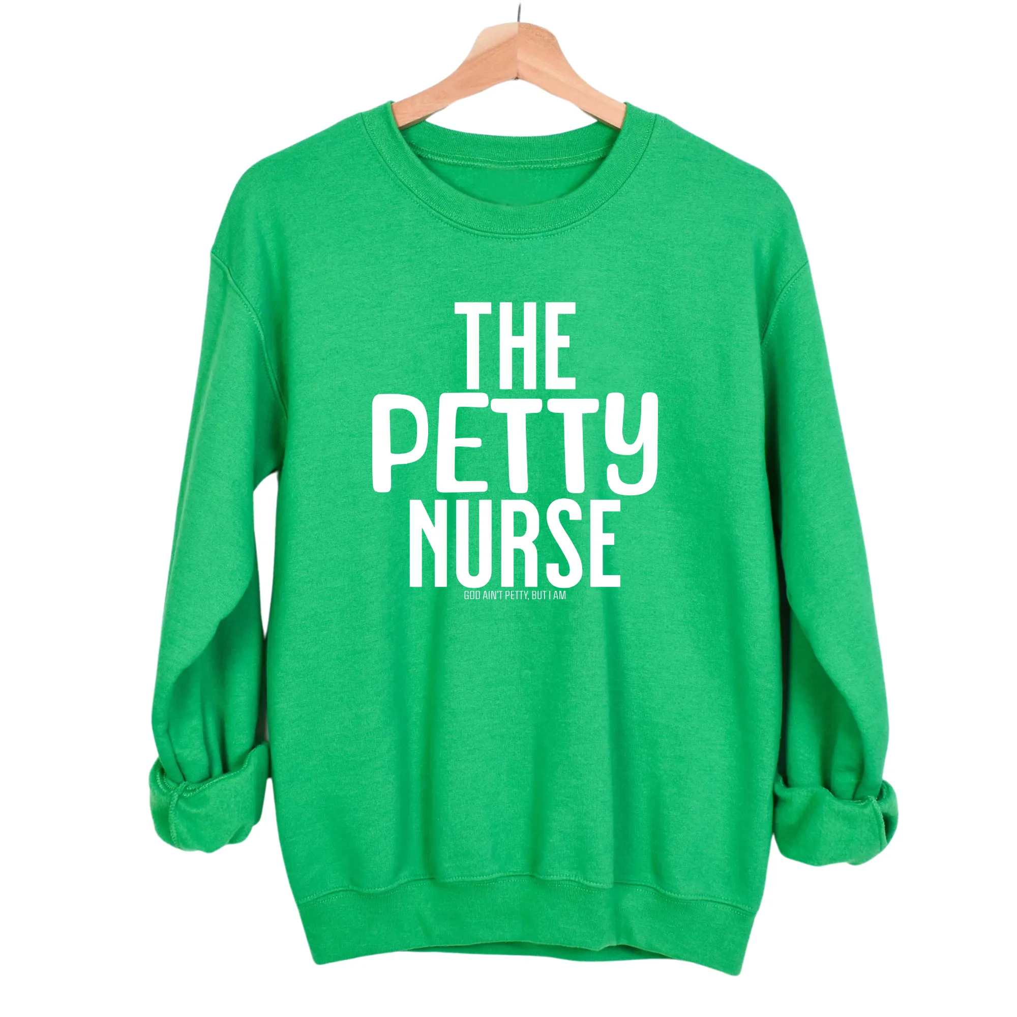 The Petty Nurse Unisex Sweatshirt