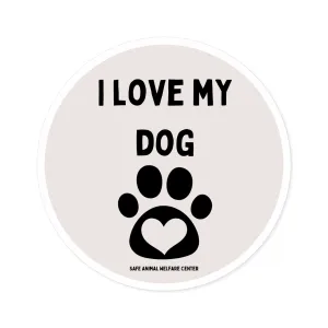 We Love You Dog Round Stickers, Indoor\Outdoor